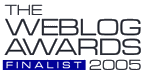 2005 Weblog Awards Top 251-500 Blogs Finalist
